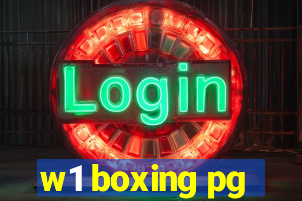 w1 boxing pg